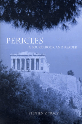 Pericles: A Sourcebook and Reader