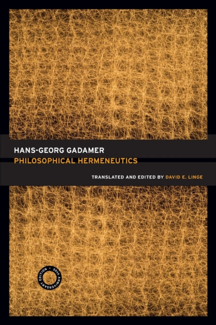 Philosophical Hermeneutics, 30th Anniversary Edition