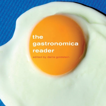 The Gastronomica Reader