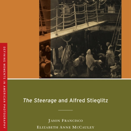 The Steerage and Alfred Stieglitz