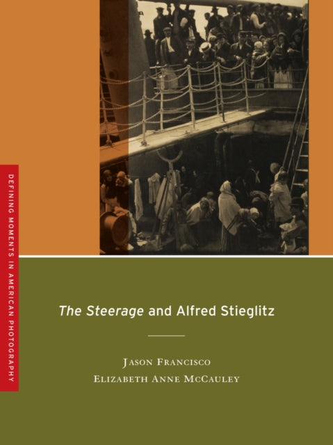 The Steerage and Alfred Stieglitz