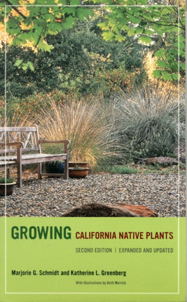 Growing California Native Plants Second Edition