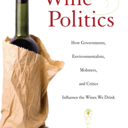 Wine Politics