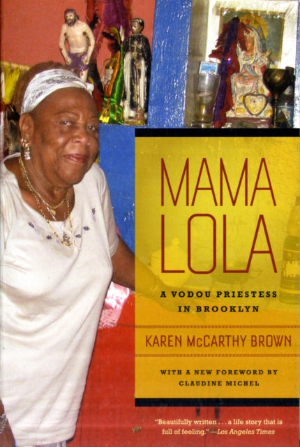 Mama Lola: A Vodou Priestess in Brooklyn