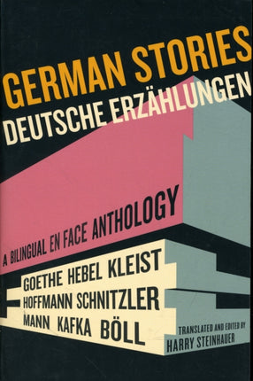 German Stories/Deutsche Erzahlungen: A Bilingual En Face Anthology