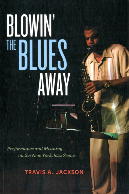 Blowin the Blues Away