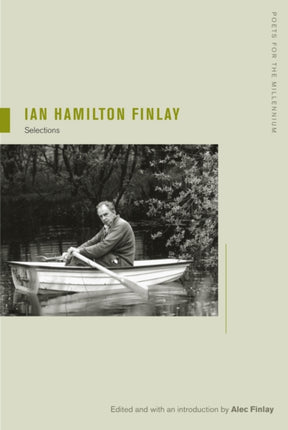 Ian Hamilton Finlay: Selections