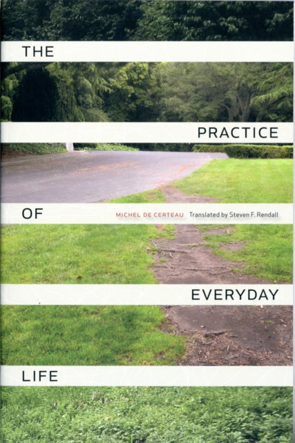 The Practice of Everyday Life