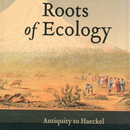 Roots of Ecology