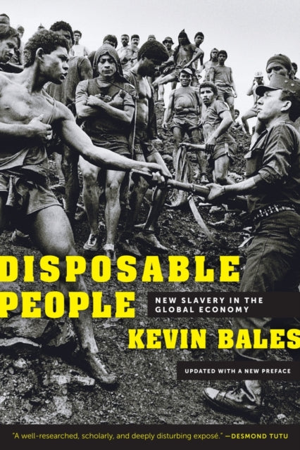 Disposable People: New Slavery in the Global Economy