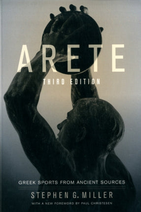 Arete: Greek Sports from Ancient Sources