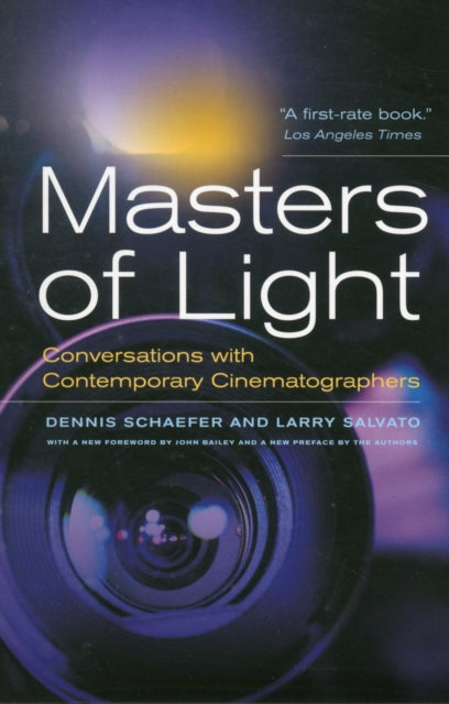 Masters of Light: Conversations with Contemporary Cinematographers