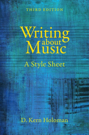 Writing about Music: A Style Sheet