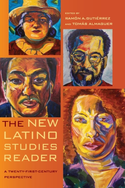 The New Latino Studies Reader
