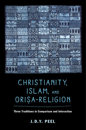 Christianity Islam and OrisaReligion