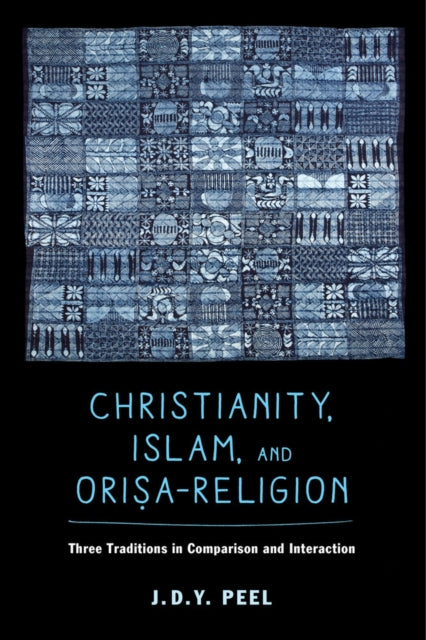Christianity Islam and OrisaReligion