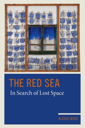 The Red Sea  In Search of Lost Space