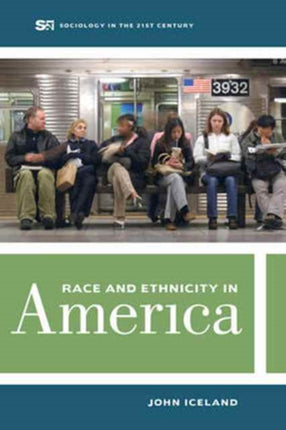Race and Ethnicity in America Sociology in the