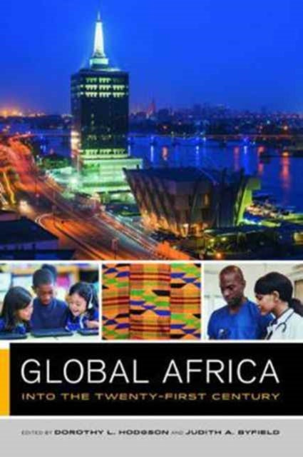 Global Africa: Into the Twenty-First Century