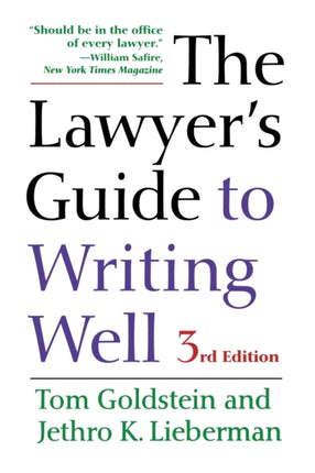 The Lawyer's Guide to Writing Well