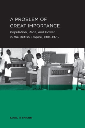 Problem of Great Importance Berkeley Series in British Studies 7