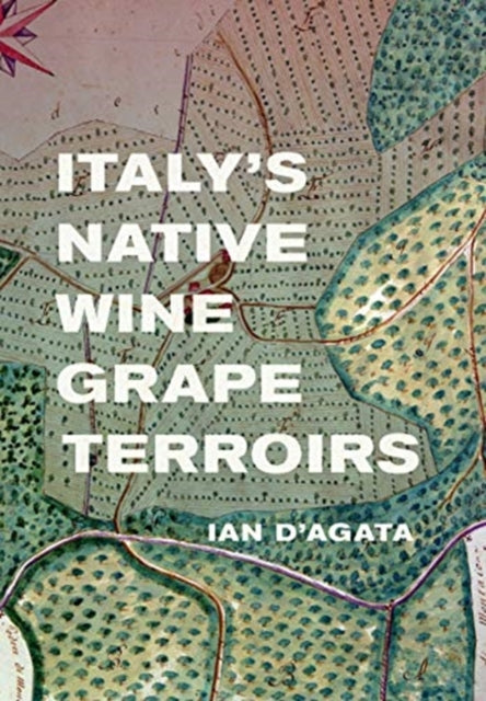 Italy's Native Wine Grape Terroirs