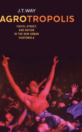 Agrotropolis Youth Street and Nation in the New