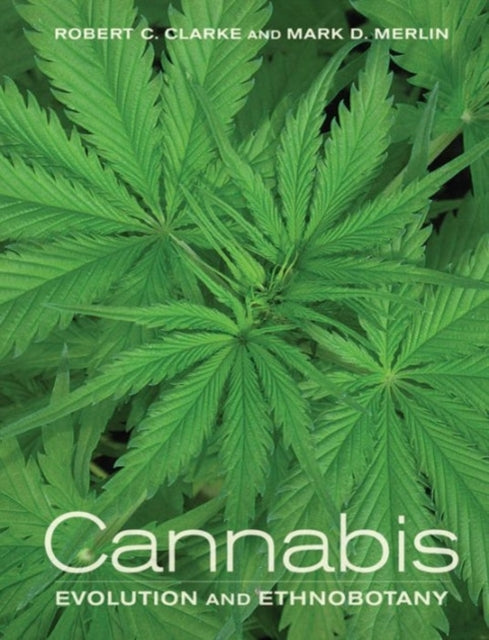 Cannabis: Evolution and Ethnobotany