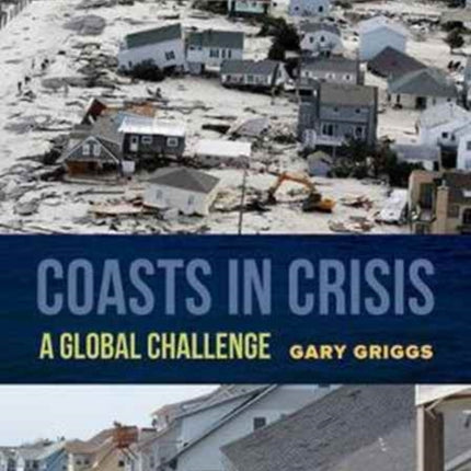 Coasts in Crisis: A Global Challenge