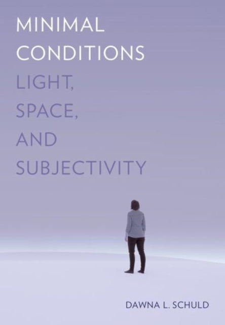 Minimal Conditions Light Space and Subjectivity