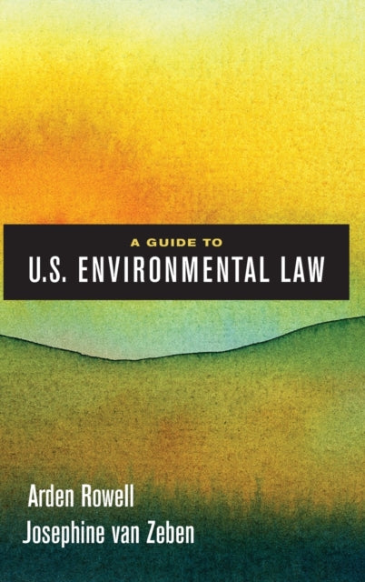 A Guide to US Environmental Law