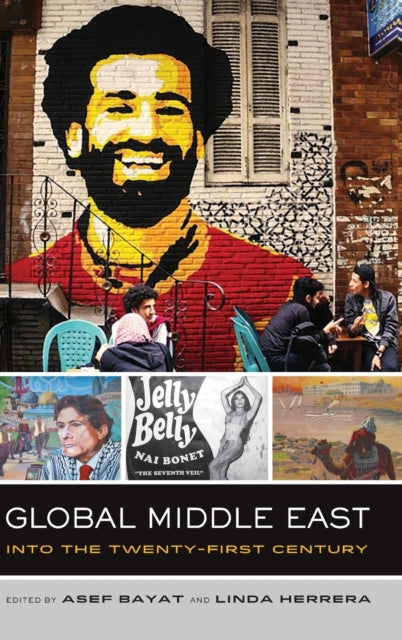 Global Middle East: Into the Twenty-First Century