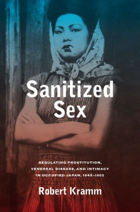 Sanitized Sex Regulating Prostitution Venereal