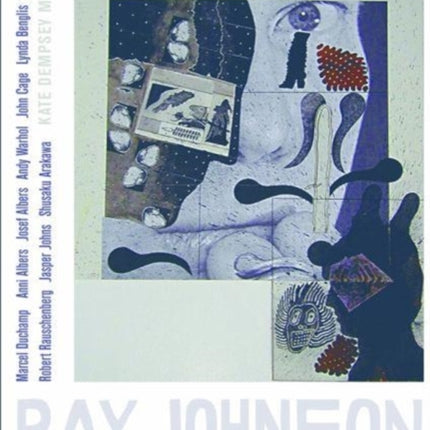 Ray Johnson Selective Inheritance
