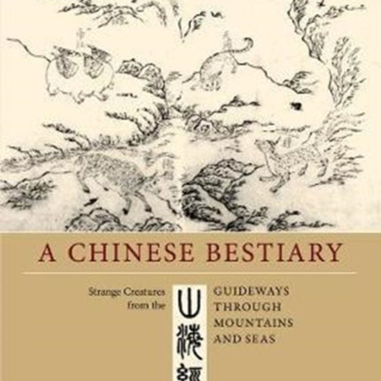 A Chinese Bestiary