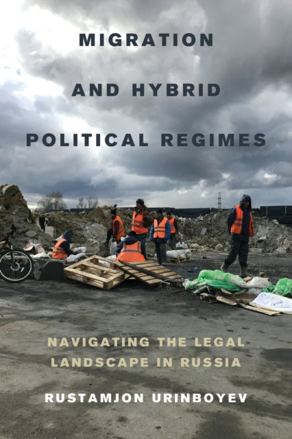 Migration and Hybrid Political Regimes Navigating