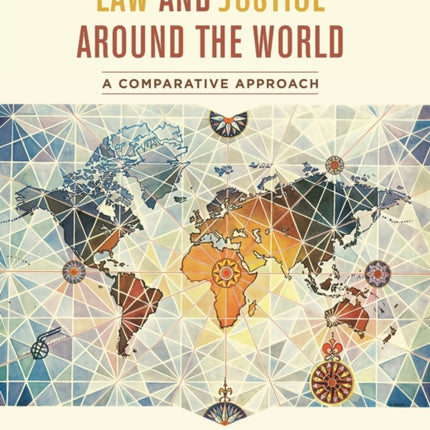 Law and Justice around the World A Comparative