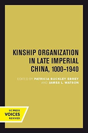 Kinship Organization in Late Imperial China