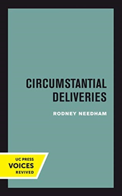 Circumstantial Deliveries