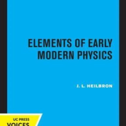 Elements of Early Modern Physics