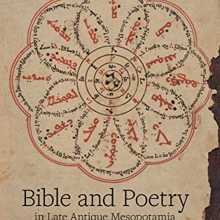 Bible and Poetry in Late Antique Mesopotamia: Ephrem’s Hymns on Faith