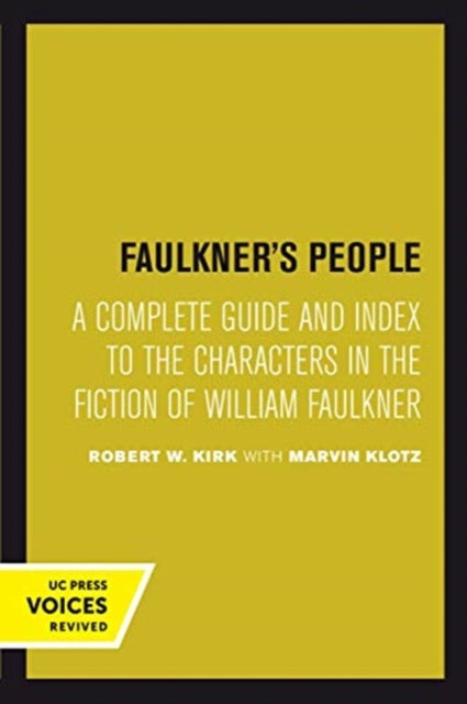 Faulkner's People: A Complete Guide and Index to the Characters in the Fiction of William Faulkner