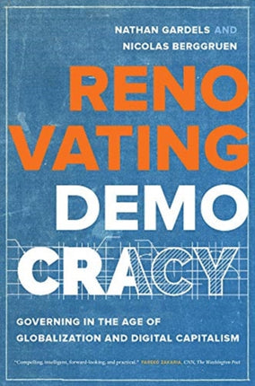 Renovating Democracy: Governing in the Age of Globalization and Digital Capitalism