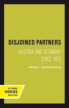 Disjoined Partners  Austria and Germany since 1815