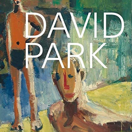 David Park: A Retrospective