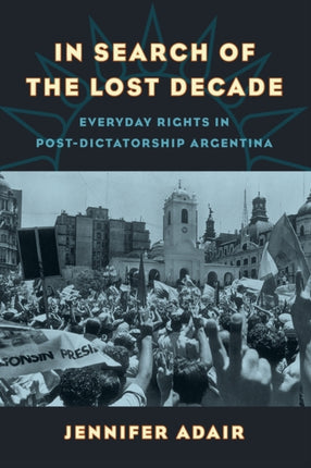 In Search of the Lost Decade