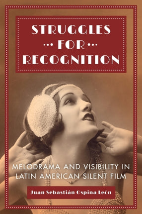 Struggles for Recognition Melodrama and