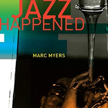 Why Jazz Happened