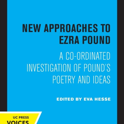 New Approaches to Ezra Pound