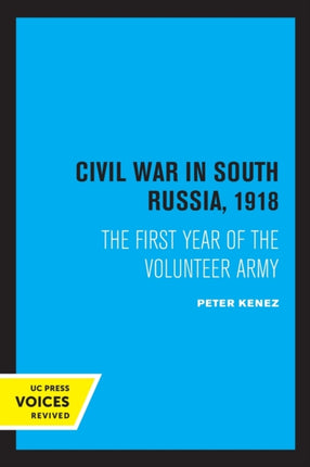 Civil War in South Russia 1918